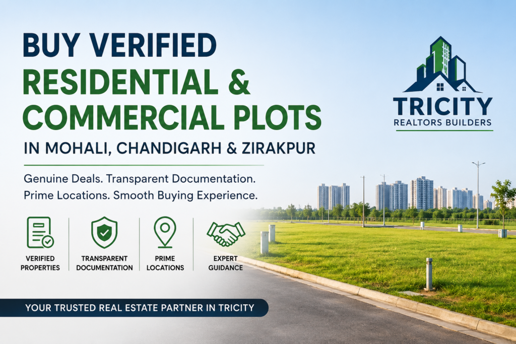 See Residential and Commercial Plots in Mohali, Chandigarh with Tricity Realtors Builders Plots in Mohali